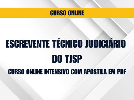 Escrevente Técnico Judiciário do TJSP: Curso Online Intensivo com Apostila em PDF