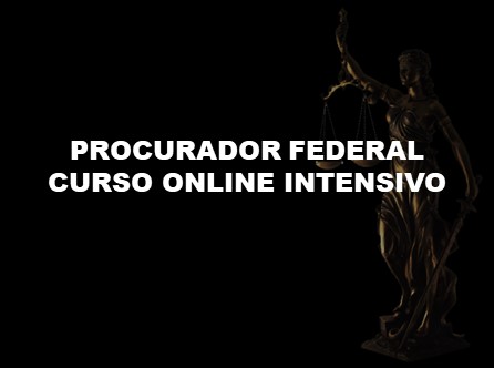 Procurador da República - MPF - Curso Online Intensivo com Apostila em PDF