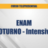 ENAM - Exame Nacional da Magistratura - Intensivo - TELEPRESENCIAL - Noturno